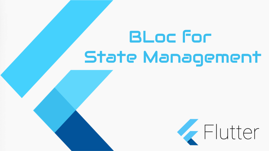 BLOC Pattern in Flutter explained with Real Example – MOBILE PROGRAMMING